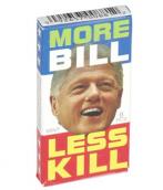 More Bill Less Kill chicle :: #