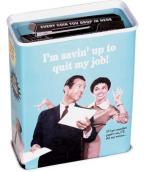 Savin To Quit My Job alcancia :: #